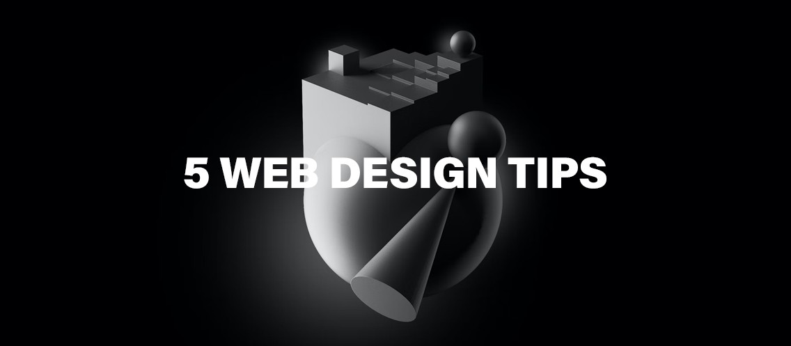 5 Proven Web Design Tips for a Stunning and High-Performing Website